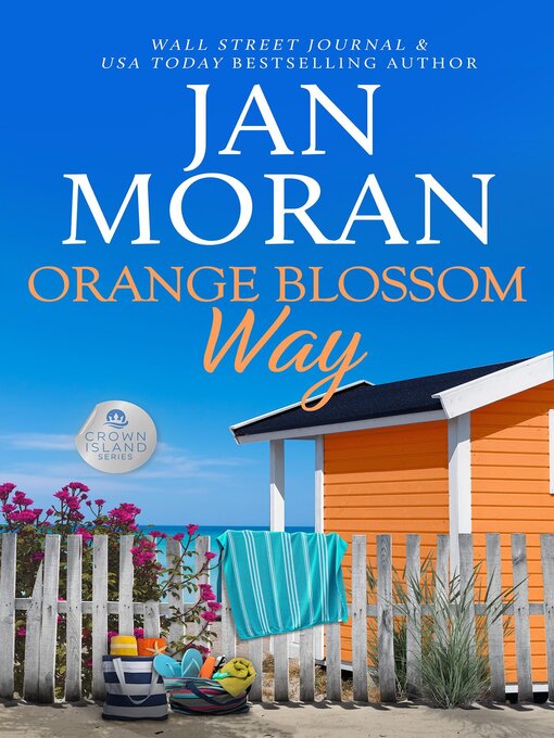 Title details for Orange Blossom Way by Jan Moran - Wait list